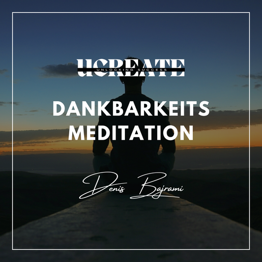 Dankbarkeitsmeditation